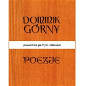 Poezje. Po... - Dominik Górny - Ksiegarnia w niemczech