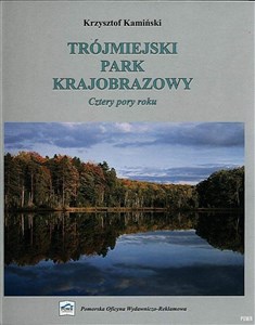 Bild von Trójmiejski Park Krajobrazowy - Cztery Pory Roku