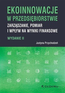 Bild von Ekoinnowacje w przedsiębiorstwie Zarządzanie, pomiar i wpływ na wyniki finansowe