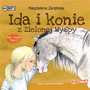 Obrazek [Audiobook] CD MP3 Ida i konie z Zielonej Wyspy. Ida i konie. Tom 2