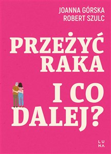 Bild von Przeżyć raka I co dalej?