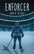 Polska książka : Enforcer - Lena M. Bielska