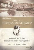 Książka : Dwór Polsk... - Tadeusz Dołęga-Mostowicz
