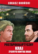 Polska książka : Postapokal... - Łukasz Okoński