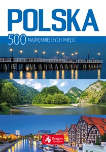 Obrazek Polska 500 najpiękniejszych miejsc