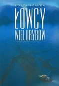 Polnische buch : Łowcy wiel... - Edyta Szałek