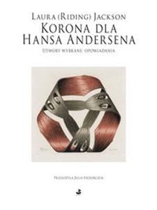 Obrazek Korona dla Hansa Andersena Utwory wybrane: opowiadania