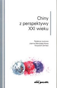 Bild von Chiny z perspektywy XXI wieku