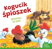 Kogucik śp... - Wiesław Drabik -  polnische Bücher