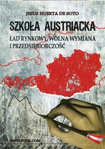 Bild von Szkoła Austriacka Ład rynkowy wolna wymiana i przedsiębiorczość