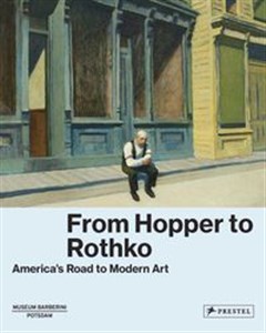 Bild von From Hopper to Rothko America’s Road to Modern Art