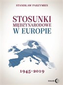 Stosunki m... - Stanisław Parzymies -  polnische Bücher