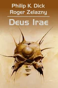 Deus Irae - Philip K. Dick, Robert Zelazny, Wojciech Siudmak - Ksiegarnia w niemczech