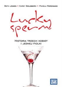 Bild von Lucky Sperm Historia trzech kobiet i kilku fiolek