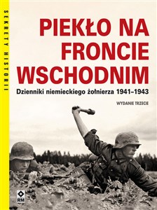 Bild von Piekło na froncie wschodnim Dzienniki niemieckiego żołnierza 1941-1943