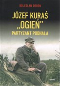 Zobacz : Józef Kura... - Dereń Bolesław