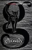 Ghostly - Audrey Niffenegger -  Polnische Buchandlung 