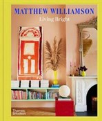 Polska książka : Living Bri... - Matthew Williamson