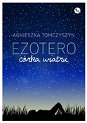 Ezotero Có... - Agnieszka Tomczyszyn -  Książka z wysyłką do Niemiec 