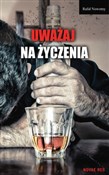 Zobacz : Uważaj na ... - Rafał Nowotny