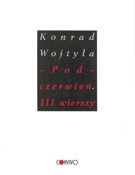 Pod czerwi... - Konrad Wojtyła -  Książka z wysyłką do Niemiec 