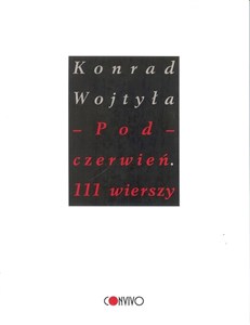 Obrazek Pod czerwień 111 wierszy