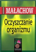 Polska książka : Oczyszczan... - Gienadij Małachow