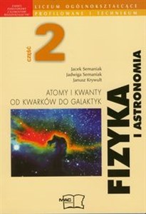 Bild von Fizyka i astronomia Część 2 Atomy i kwanty Od kwarków do galaktyk Podręcznik Zakres podstawowy i rozszerzony Liceum