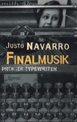 Książka : Finalmusik... - Justo Navarro