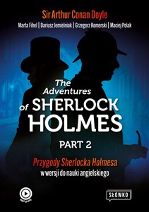 Obrazek The Adventures of Sherlock Holmes Part 2 Ciąg dalszy przygód Sherlocka Holmesa w wersji do nauki angielskiego