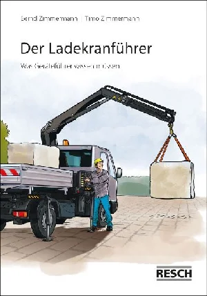 Bild von ZIMMERMANN, B: LADEKRANFÜHRER