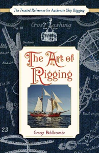 Bild von BIDDLECOMBE, G: ART OF RIGGING (DOVER MARITIME)