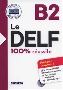 Obrazek Le DELF B2 100% reussite +CD