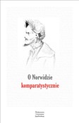 O Norwidzi... - Magdalena Siwiec -  Książka z wysyłką do Niemiec 