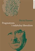 Polska książka : Pragmatyzm... - Maciej Kassner