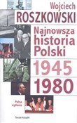 Najnowsza ... - Wojciech Roszkowski -  Polnische Buchandlung 