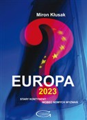 Zobacz : Europa 202... - Miron Kłusak