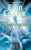 Nadnatural... - Eoin Colfer -  polnische Bücher