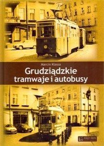 Obrazek Grudziądzkie tramwaje i autobusy