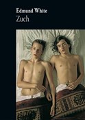 Polska książka : Zuch - Edmund White
