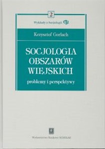 Obrazek Socjologia obszarów wiejskich Problemy i perspektywy