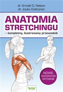 Obrazek Anatomia stretchingu - kompletny, ilustrowany przewodnik