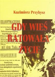 Bild von Gdy wieś ratowała życie