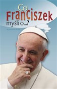 Co Francis... - Katarzyna Pytlarz -  polnische Bücher