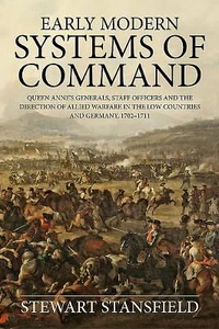 Obrazek STANSFIELD, S: EARLY MODERN SYSTEMS OF COMMAND