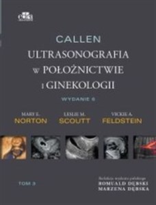 Bild von Callen. Ultrasonografia w położnictwie i ginekologii . Tom 3