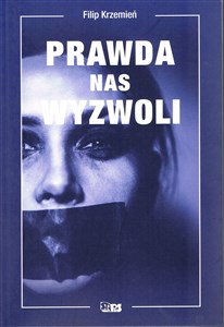 Obrazek Prawda nas wyzwoli