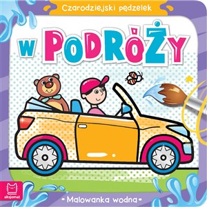 Obrazek W podróży. Malowanka wodna. Czarodziejski pędzelek