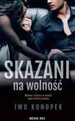 Zobacz : Skazani na... - Iwo Konopek