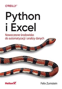 Obrazek Python i Excel Nowoczesne środowisko do automatyzacji i analizy danych
